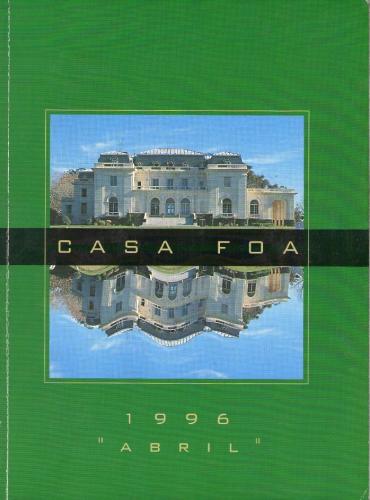 Casa FOA(Exposición de decoración en la estancia Abril)190 paginasAño 1996